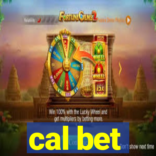 cal bet