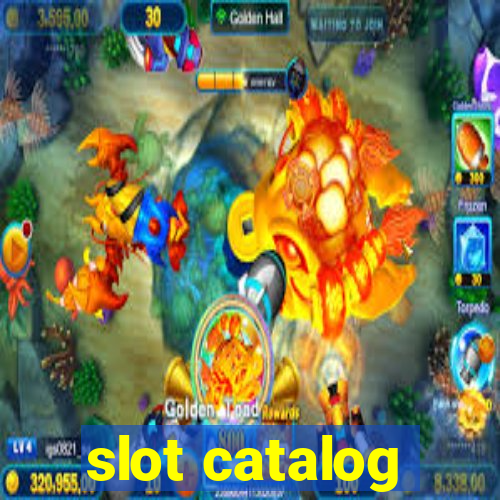 slot catalog