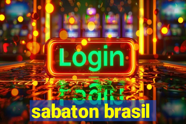 sabaton brasil