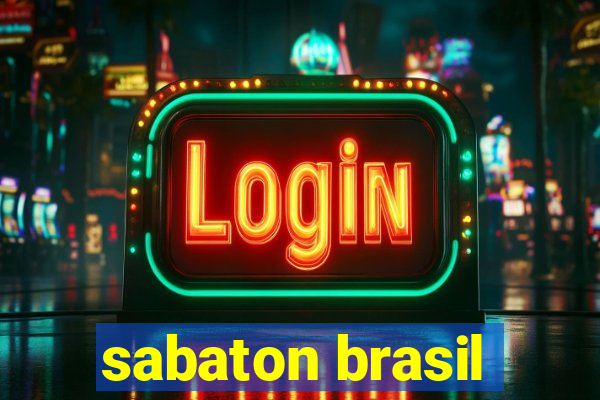 sabaton brasil