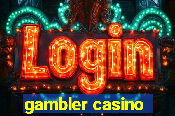 gambler casino