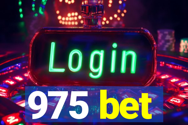 975 bet