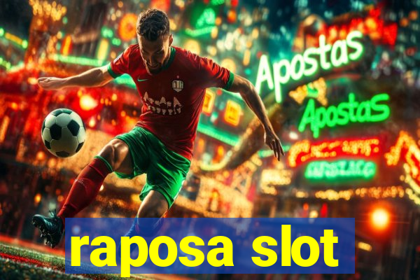 raposa slot