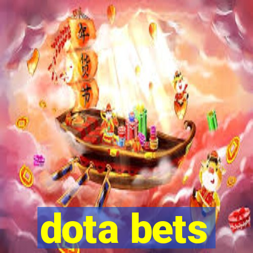 dota bets