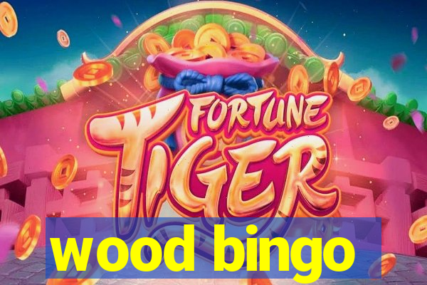 wood bingo