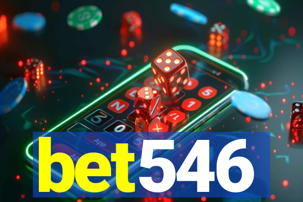 bet546