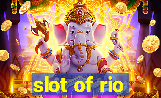 slot of rio