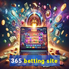 365 betting site