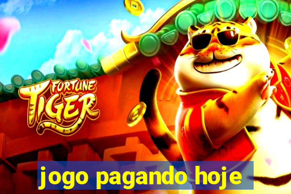 jogo pagando hoje