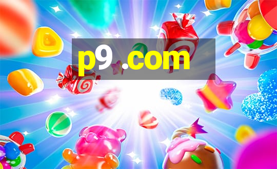 p9 .com