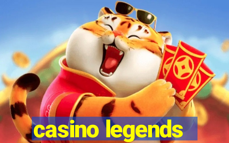 casino legends