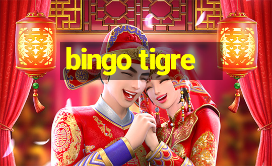 bingo tigre