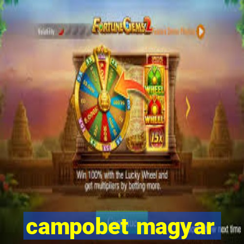 campobet magyar