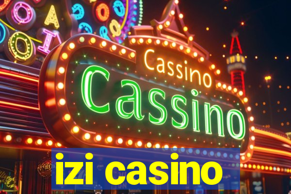 izi casino