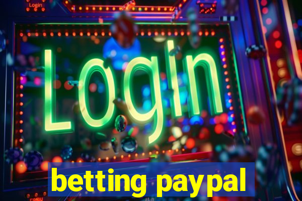 betting paypal