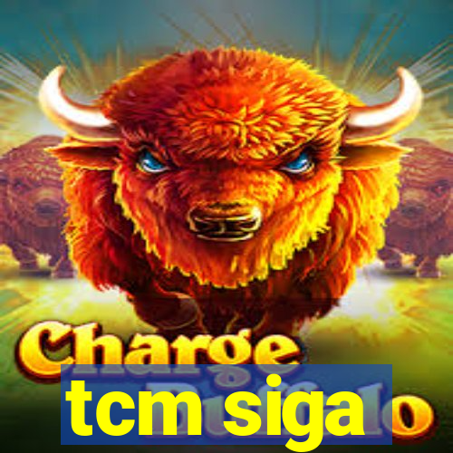 tcm siga