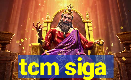 tcm siga