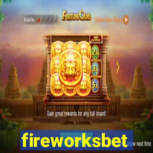 fireworksbet