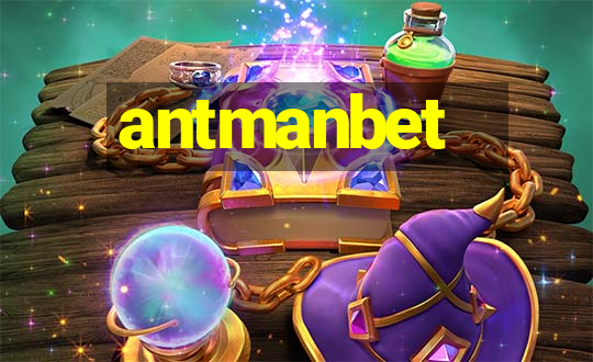 antmanbet