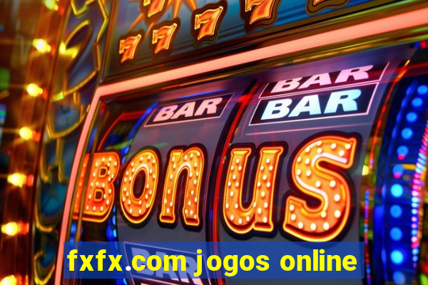 fxfx.com jogos online