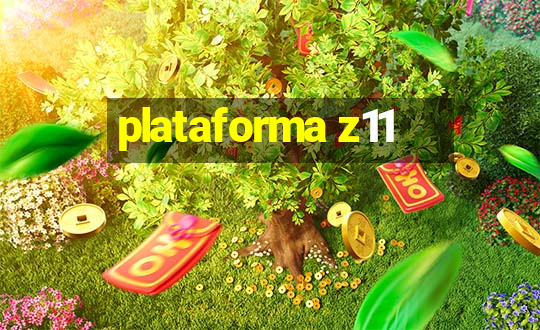 plataforma z11