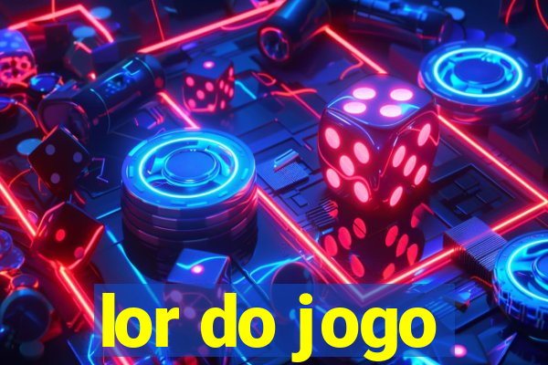 lor do jogo