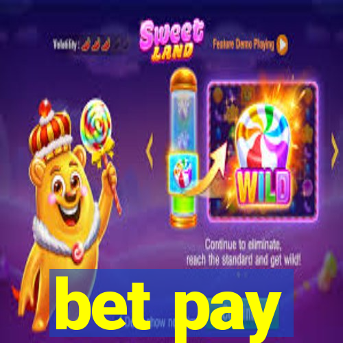 bet pay