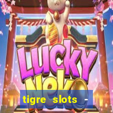 tigre slots - sortudo baixar