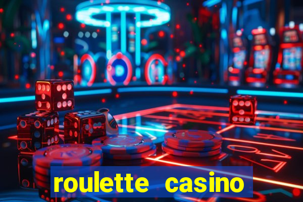 roulette casino games online