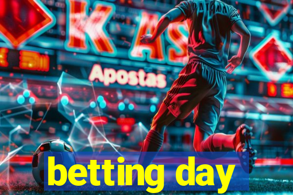 betting day