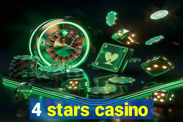 4 stars casino