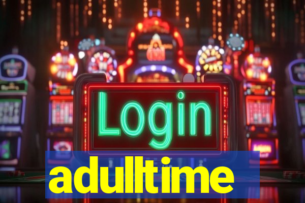 adulltime