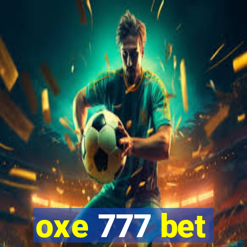 oxe 777 bet