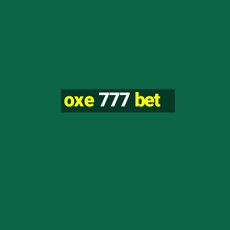 oxe 777 bet