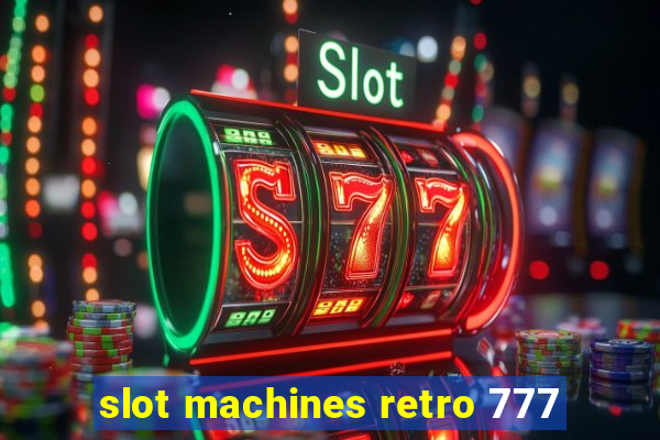 slot machines retro 777