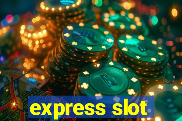 express slot