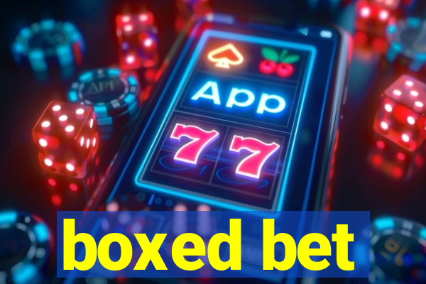 boxed bet