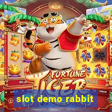 slot demo rabbit