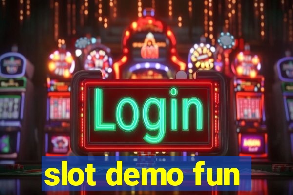 slot demo fun