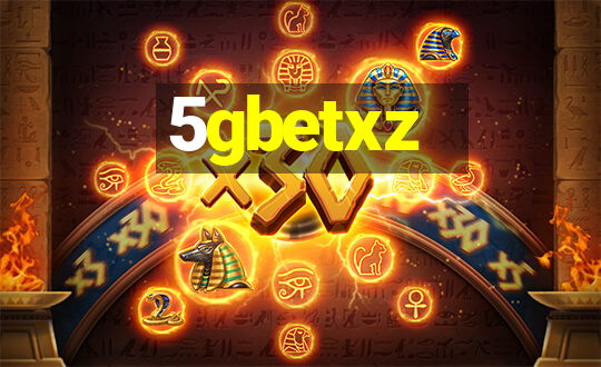 5gbetxz