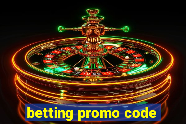 betting promo code