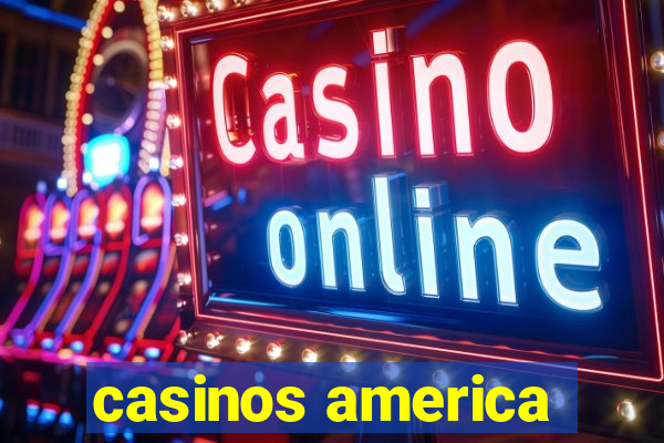 casinos america