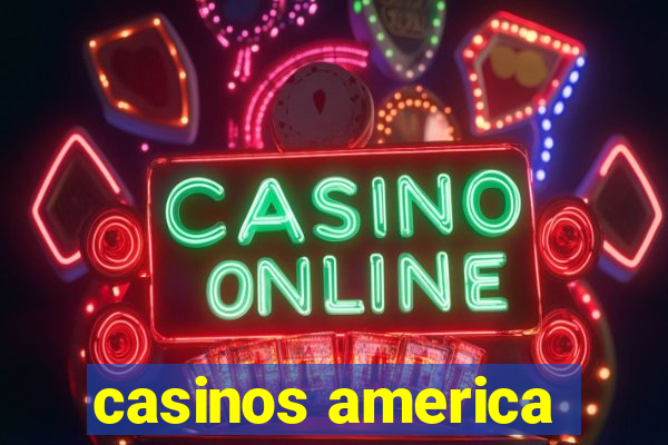 casinos america