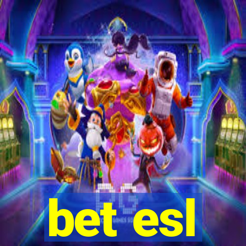 bet esl