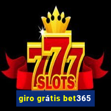 giro grátis bet365