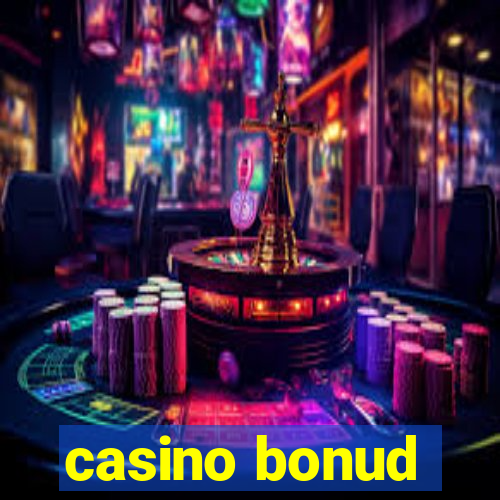 casino bonud