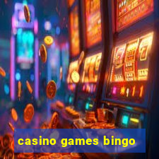 casino games bingo