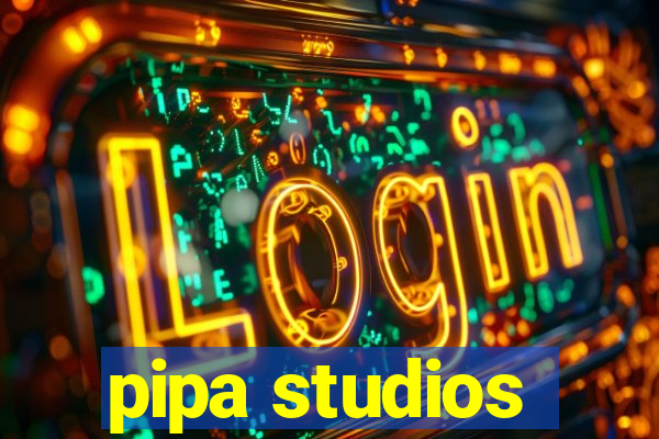 pipa studios