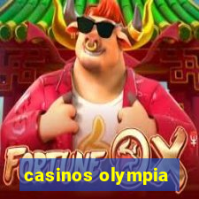 casinos olympia