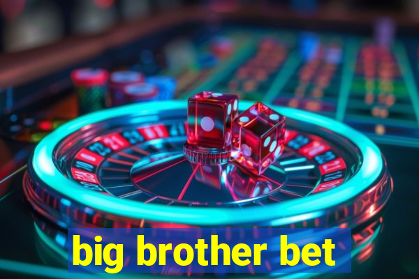 big brother bet